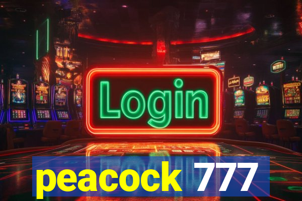 peacock 777